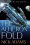 [The Fold 05] • The Acheron Fold